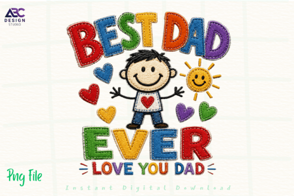 Best Dad Ever Applique Embroidery PNG Review