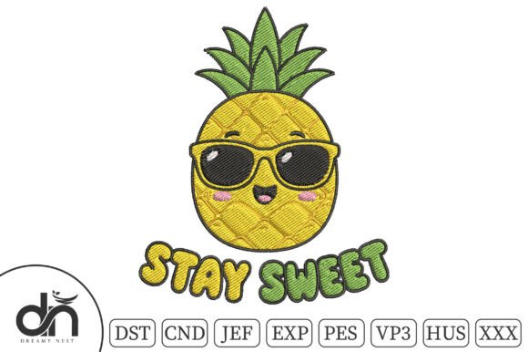 Stay Sweet Cool Pineapple Embroidery